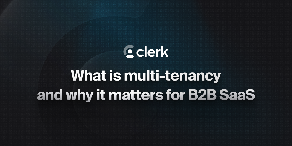 Multi-tenancy concept for B2B SaaS applications